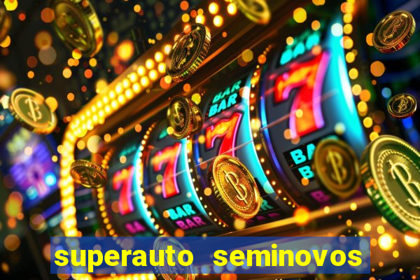 superauto seminovos porto alegre